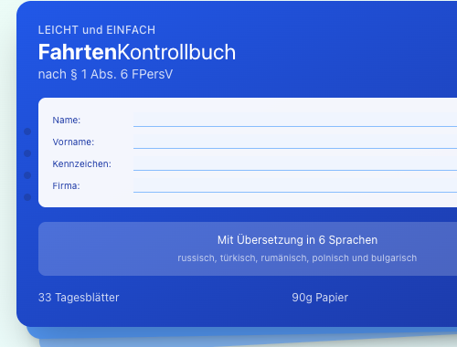 Blaues Fahrtenkontrollbuch nach § 1 Abs. 6 FPersV